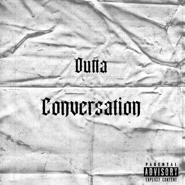 Outta Conversation