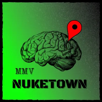 Nuketown by MMV