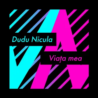 Viața mea by Dudu Nicula