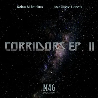 Corridors Episode II by Robot Millennium