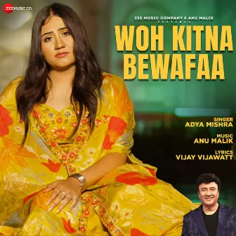 Woh Kitna Bewafaa by Adya Mishra