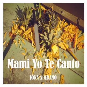 Mami Yo Te Canto by Qbano