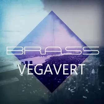 VEGAVERT by Brass