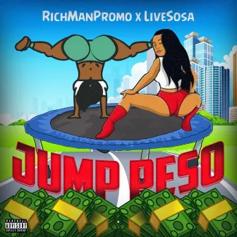 Jump Peso by RichmanPromo