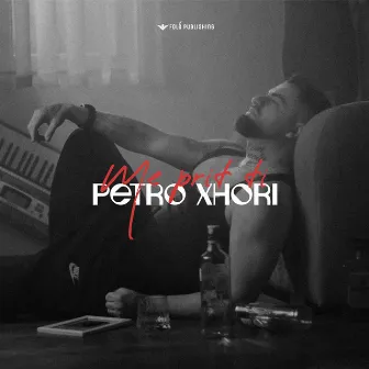 Me Prit Ti by Petro Xhori