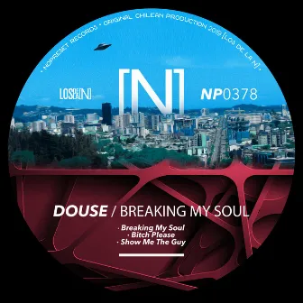 Breaking My Soul by Douse