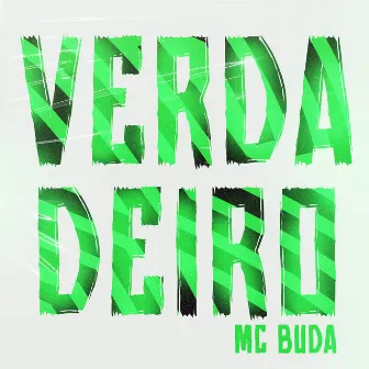 Verdadeiro by Mc Buda