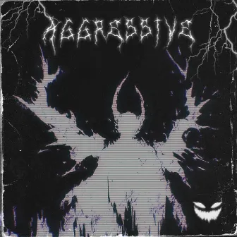 AGGRESSIVE by NXXTLVL