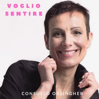 Voglio sentire by Consuelo Orsingher