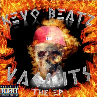 Vacants the EP by kevobeatz