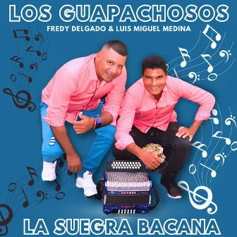 La Suegra Bacana by Los Guapachosos