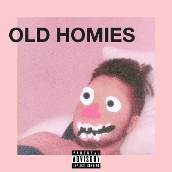 OLD HOMIES by Charlie