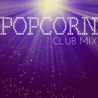 Popcorn - Club Mix by Popcorn