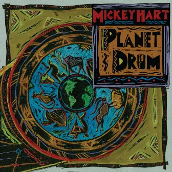 Planet Drum (25th Anniversary) by Mickey Hart