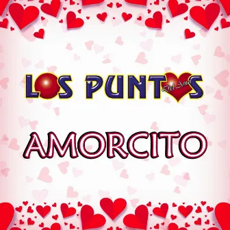 Amorcito by Los Puntos del Amor