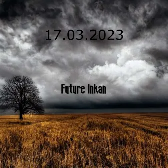 17.03.2023 by Future Inkan