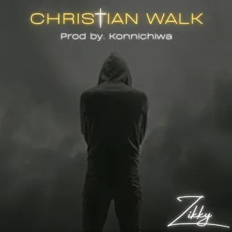 Christian Walk by Zikky