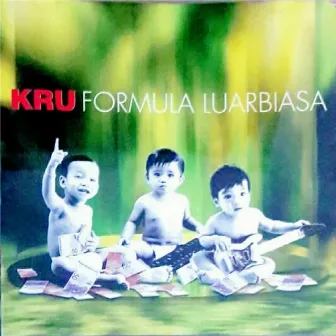 Formula Luarbiasa by KRU