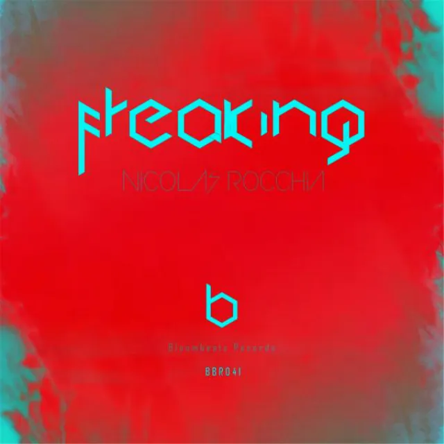 Freaking - Original Mix