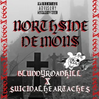 Northside Demons by bluddyroadkill