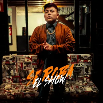 Se Roba el Show by Stifh Mc