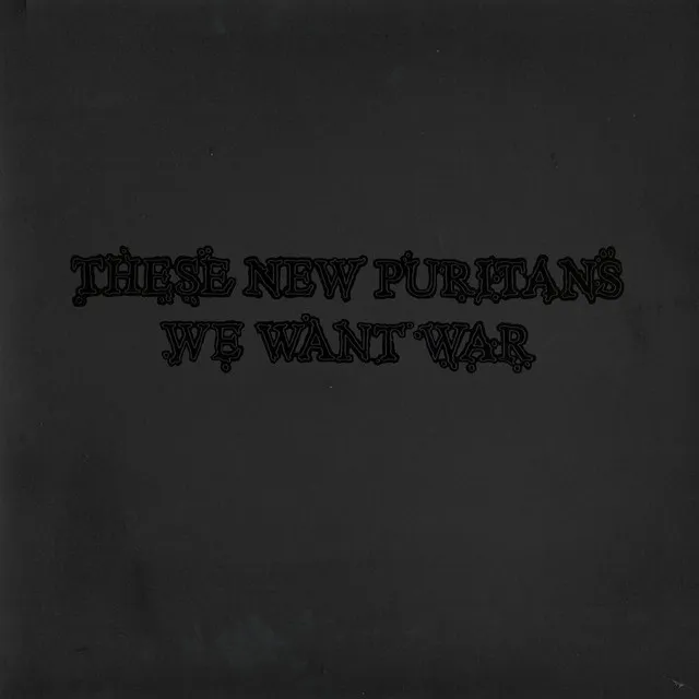 We Want War