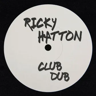 Ricky Hatton (Club Dub) by Casnova