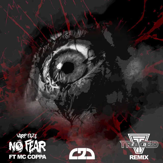 No Fear - Traced Remix