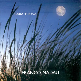 Cara 'e luna by Franco Madau