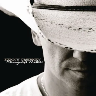 Hemingway's Whiskey by Kenny Chesney