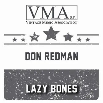 Lazy Bones by Don Redman