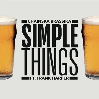 Simple Things by Chainska Brassika