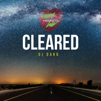 Cleared by Dj Daro