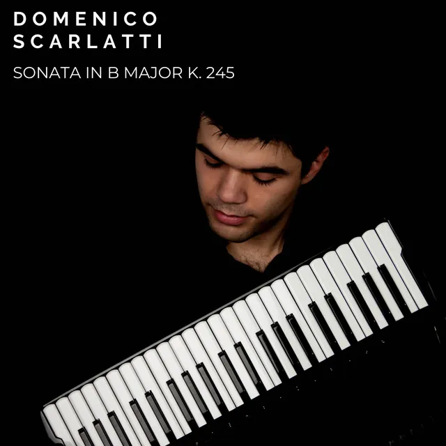 Sonata In B Major K. 245