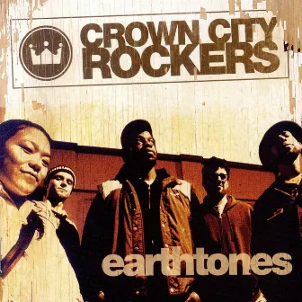 Earthtones by Crown City Rockers