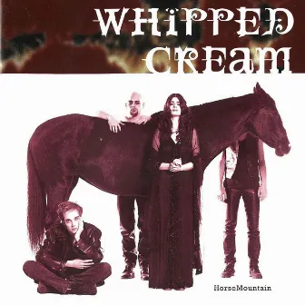 HorseMountain by Whipped Cream