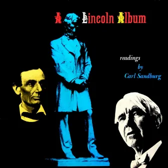 A Lincoln Album by Carl Sandburg