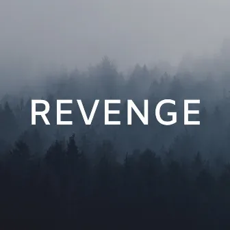 Revenge by Saarah