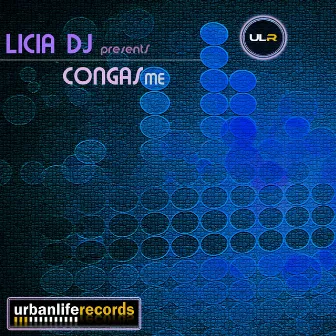 Congas Me by Licia DJ