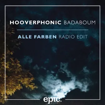 Badaboum (Alle Farben Remix) [Radio Edit] by Hooverphonic