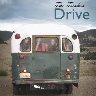 Drive - Single by The Trishas