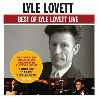 Best Of Lyle Lovett - Live by Lyle Lovett