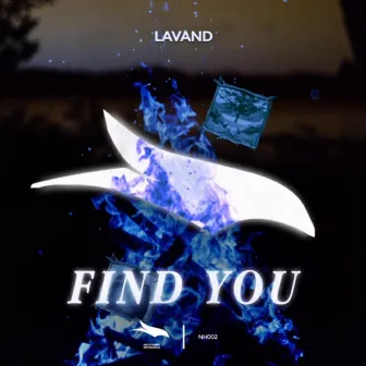 Lavand - Find You by Lavand