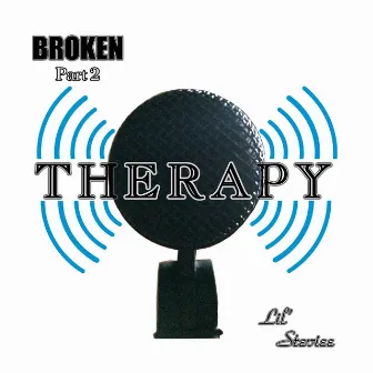 Broken, Pt. 2: Therapy by Lil' steviee