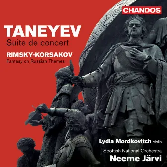 Taneyev: Suite de Concert & Rimsky-Korsakov: Fantasy on Russian Themes by Lydia Mordkovitch