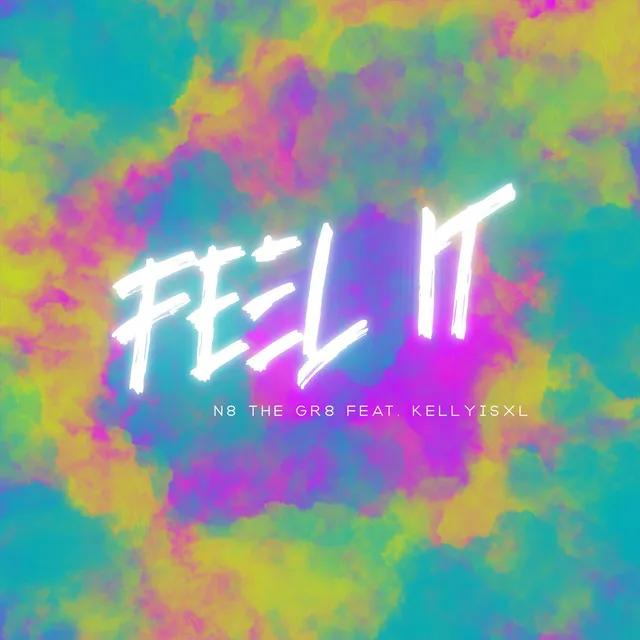 Feel It