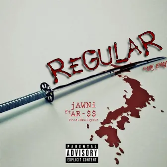 Regular by Jawni