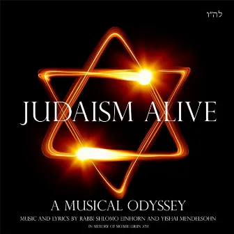 Judaism Alive: A Musical Odyssey by Judaism Alive