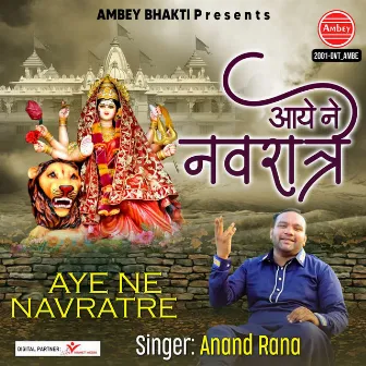 Aye Ne Navratre by Anand Rana