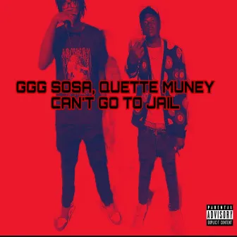 Cant Go To Jail Remix by Quette Muney